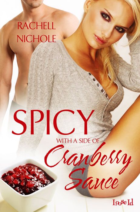 Spicy with a Side of Cranberry Sauce
