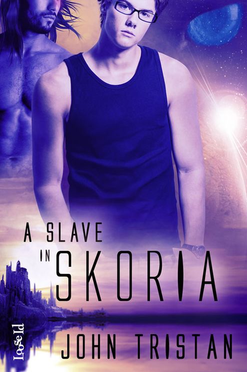 A Slave in Skoria