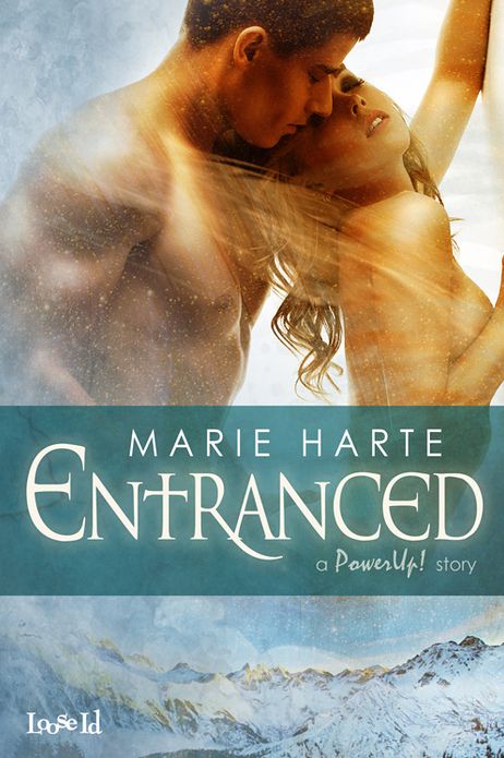 Entranced