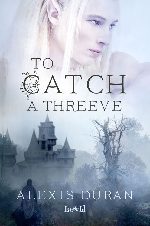 To Catch a Threeve