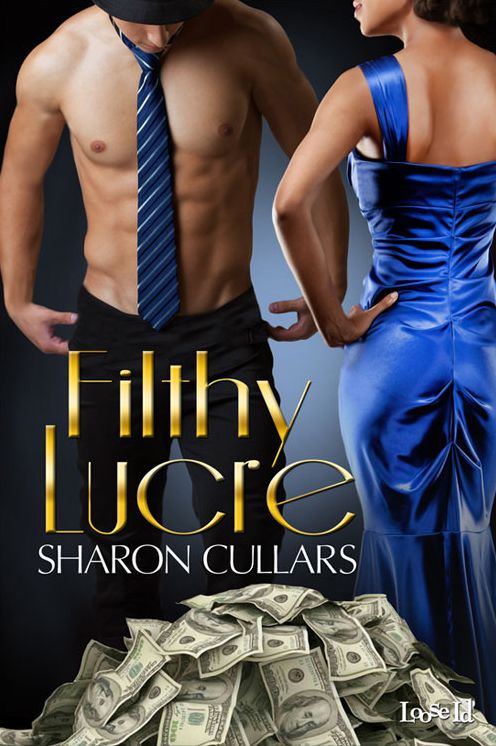 Filthy Lucre