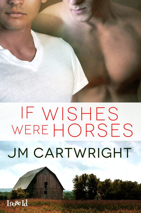 If Wishes Were Horses