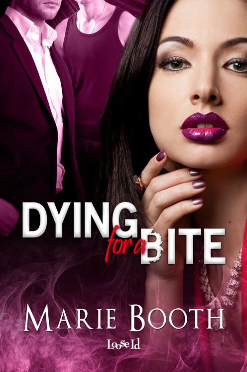 Dying for a Bite