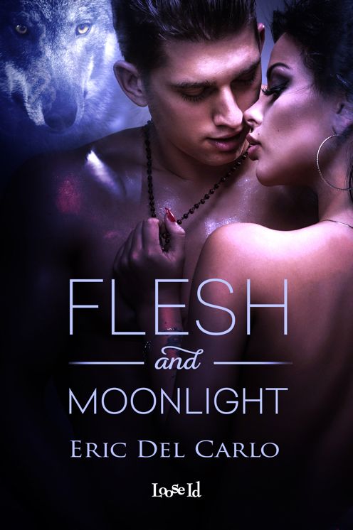 Flesh and Moonlight