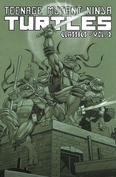 Teenage Mutant Ninja Turtles Classics, Vol. 2