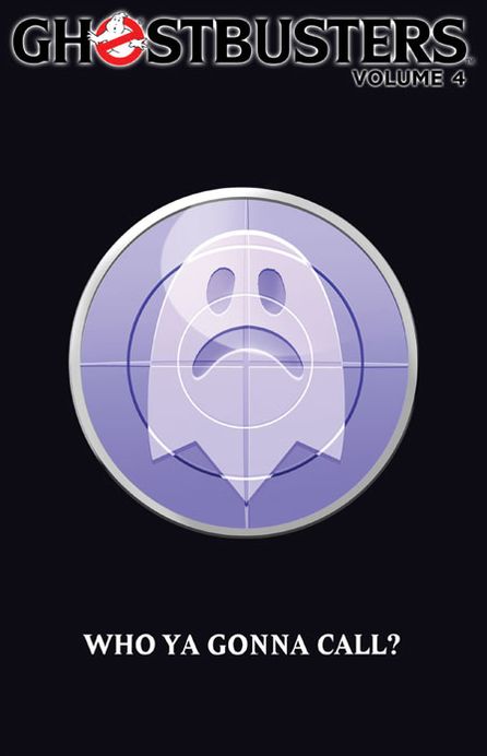 Ghostbusters: Vol. 4 - Who You Gonna Call?