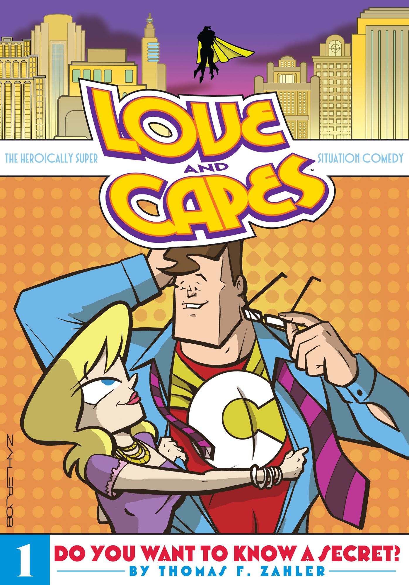 Love & Capes Vol. 1: Do You Want to Know a Secret?