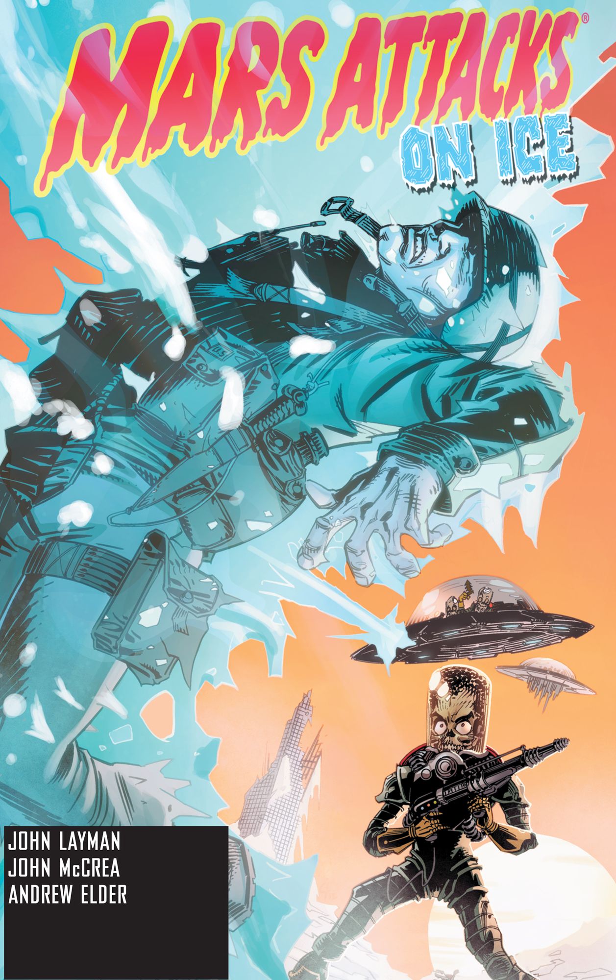 Mars Attacks, Vol. 2: On Ice