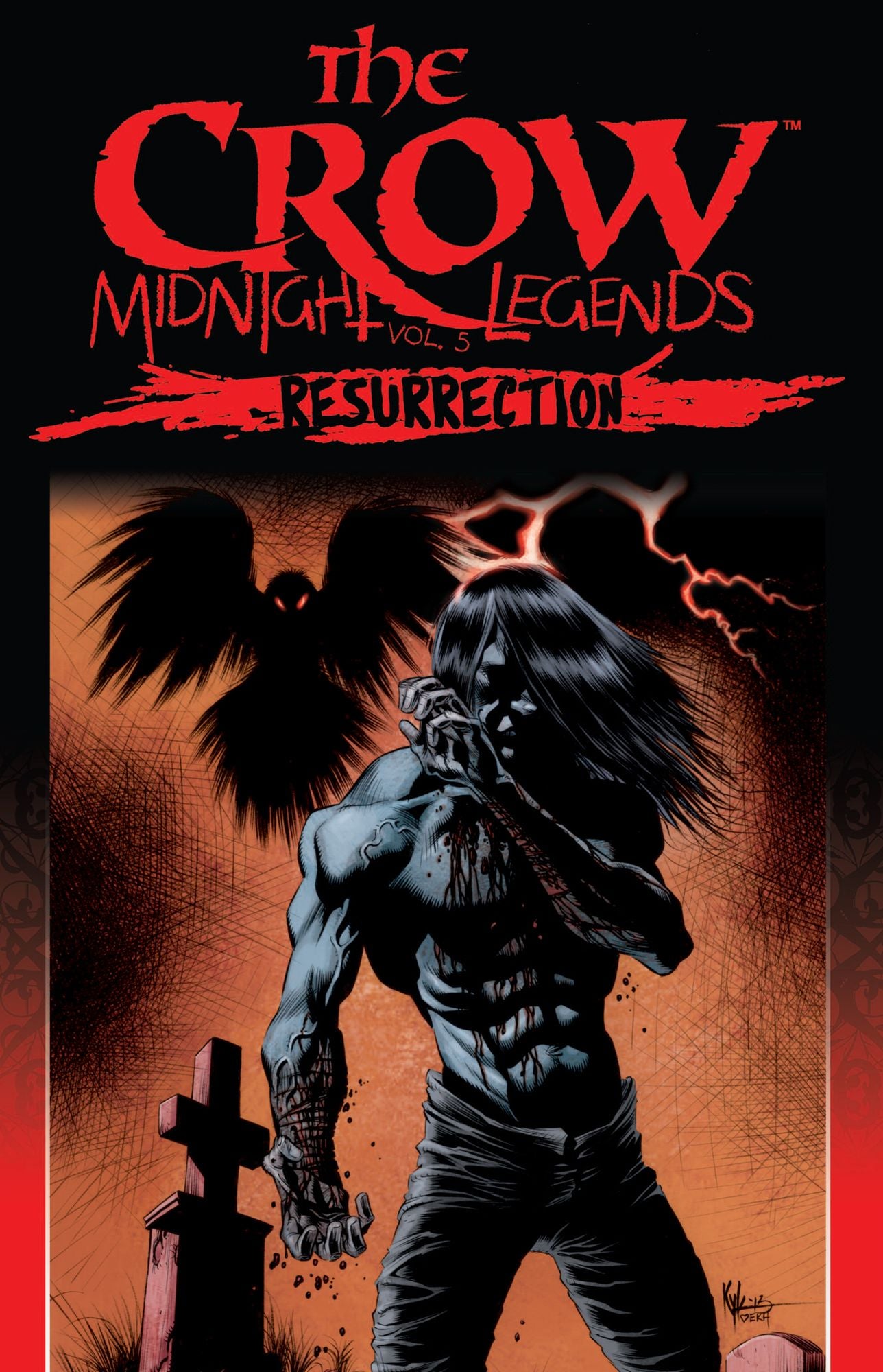 The Crow: Midnight Legends, Vol. 5: Resurrection