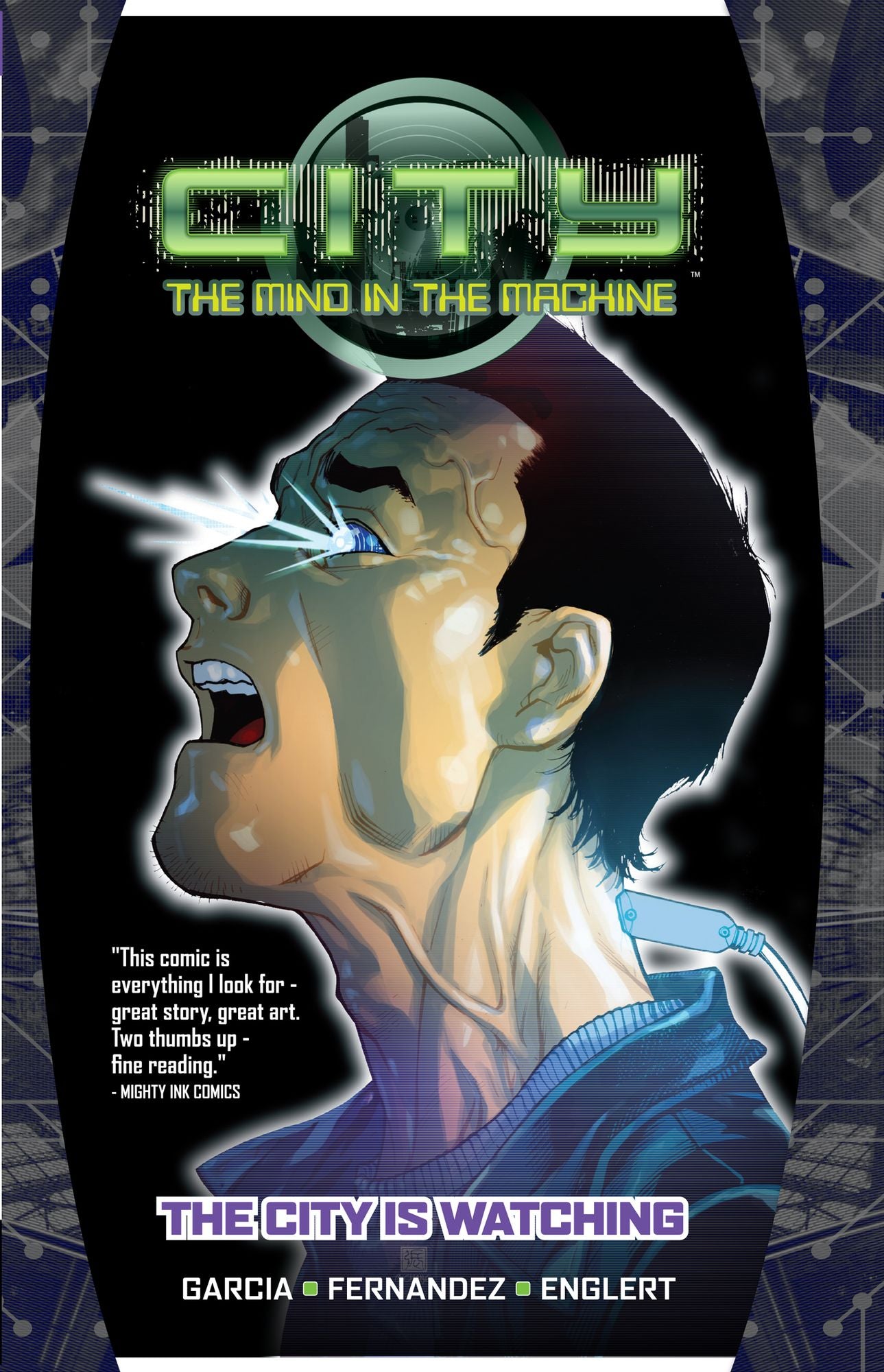 City: Mind in the Machine, Vol. 1