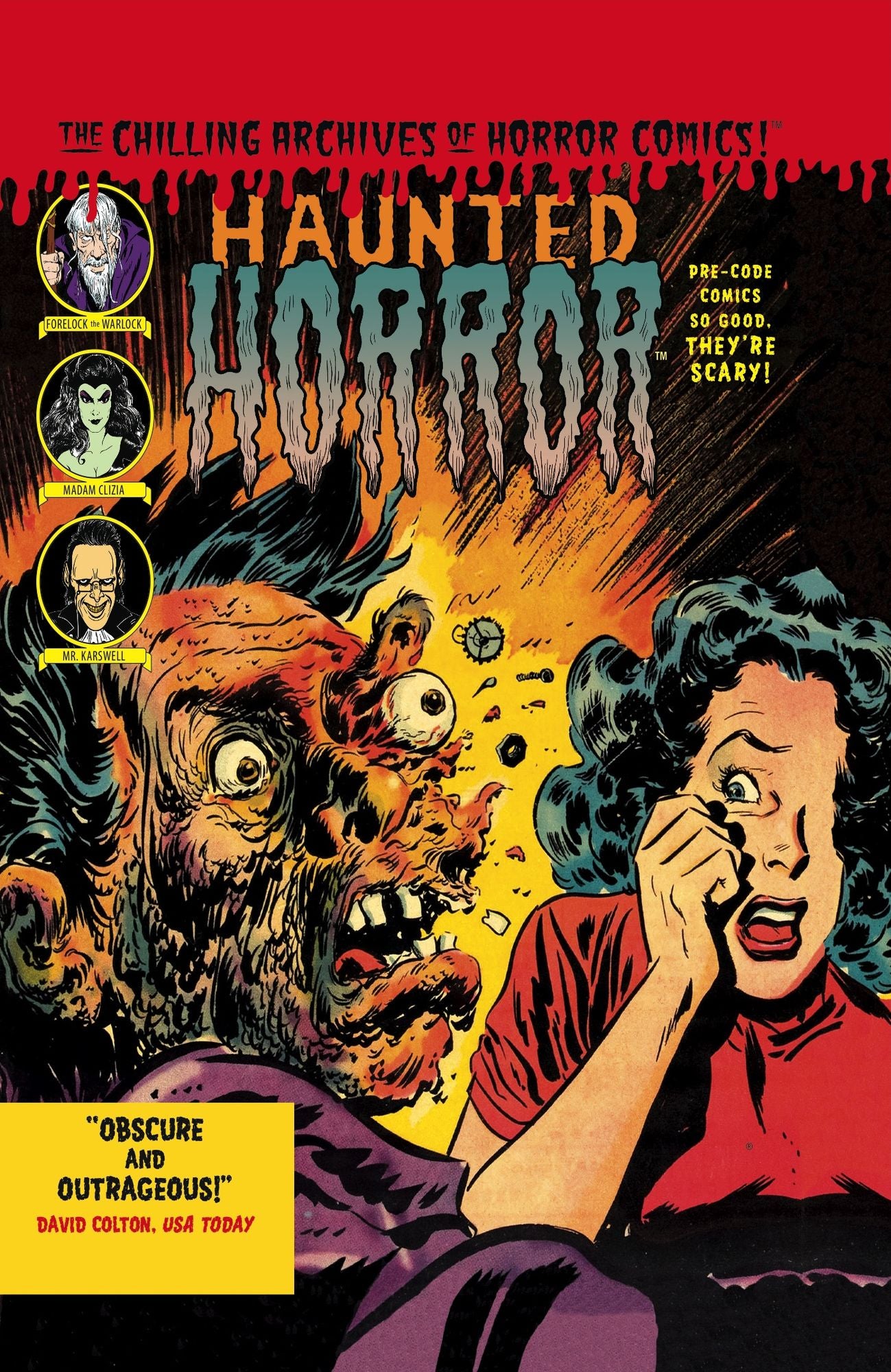 Haunted Horror, Vol. 3: Pre-Code Comics So Good, They're Scary