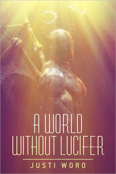 A World Without Lucifer