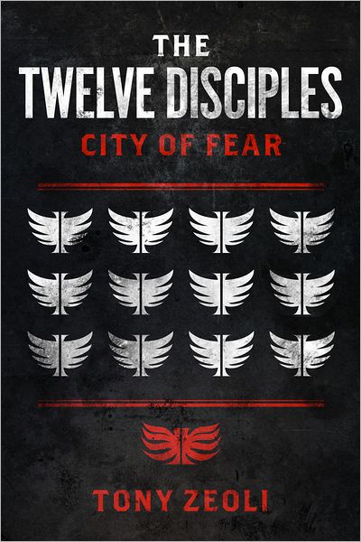 The Twelve Disciples: "City of Fear"