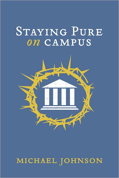 Staying Pure on Campus