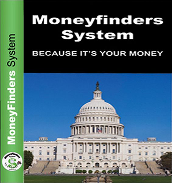 Money Finders System: Because It's Your Money