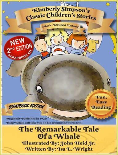 The Remarkable Tale of a Whale: Scrapbooked Edition