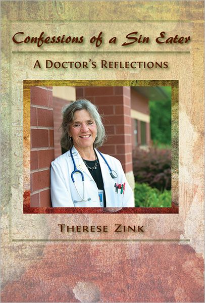 Confessions of a Sin Eater: A Doctor's Reflections