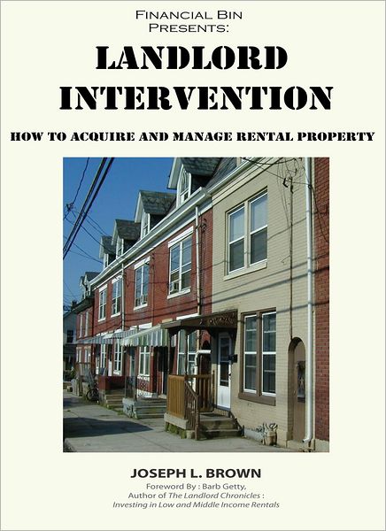 Landlord Intervention: How to Acquire & Manage Rental Property