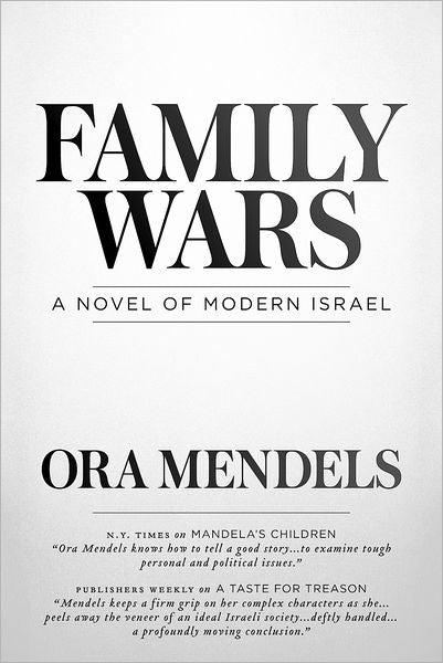 Family Wars: A Novel of Modern Israel