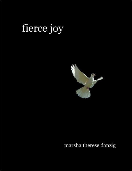 Fierce Joy
