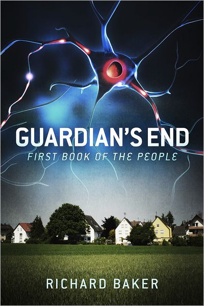Guardian's End: First Book of The People