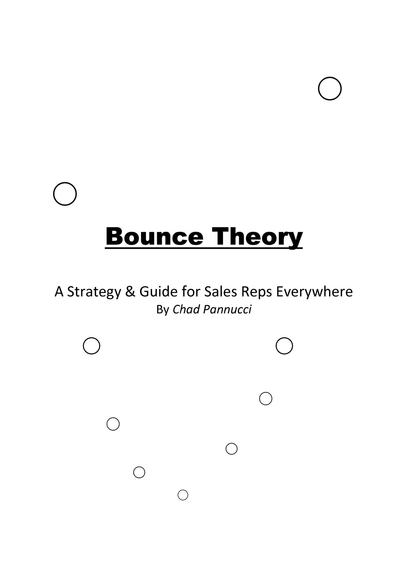 Bounce Theory: A Strategy & Guide for Sales Reps Everywhere