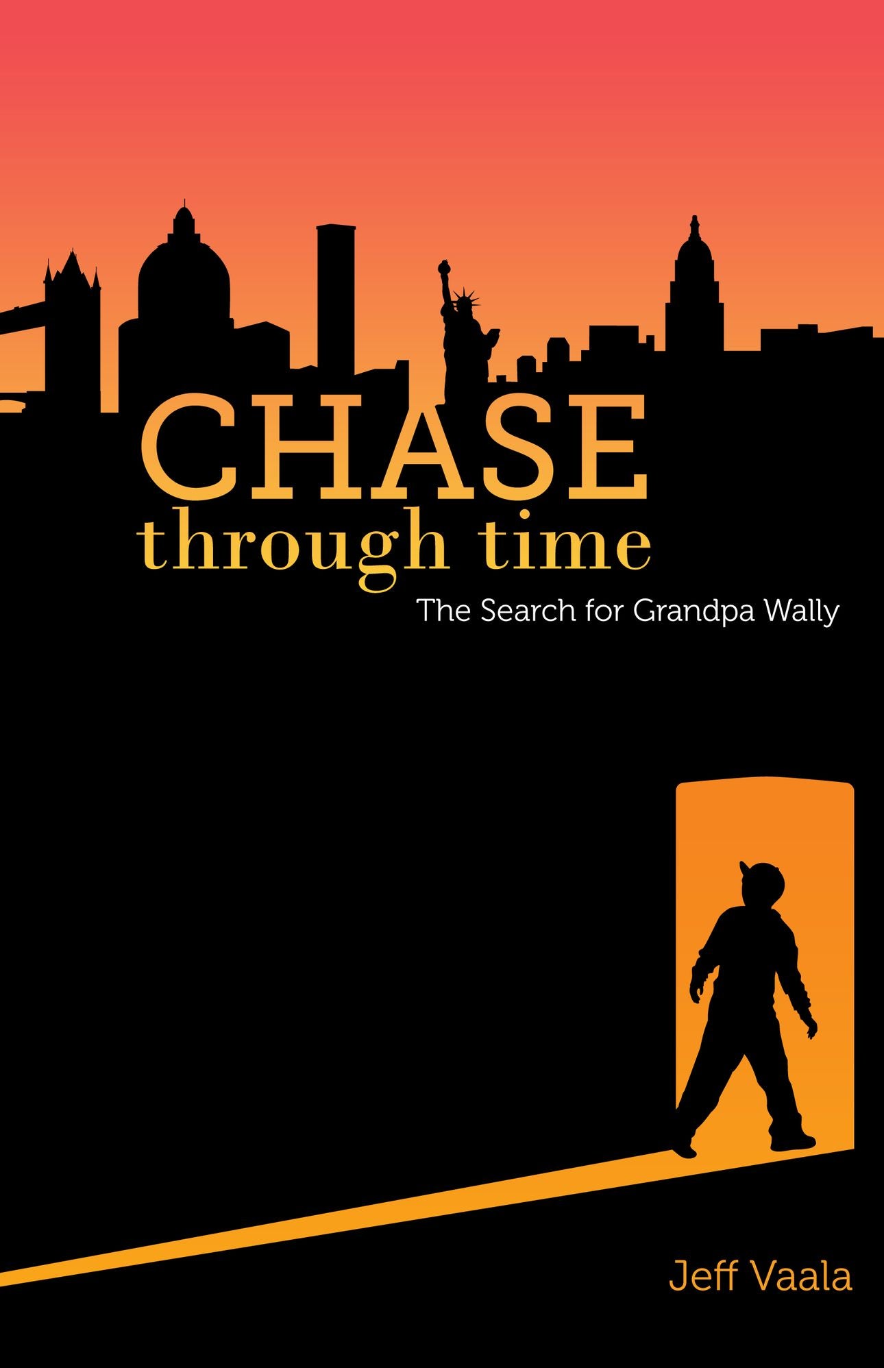 Chase Through Time: The Search for Grandpa Wally