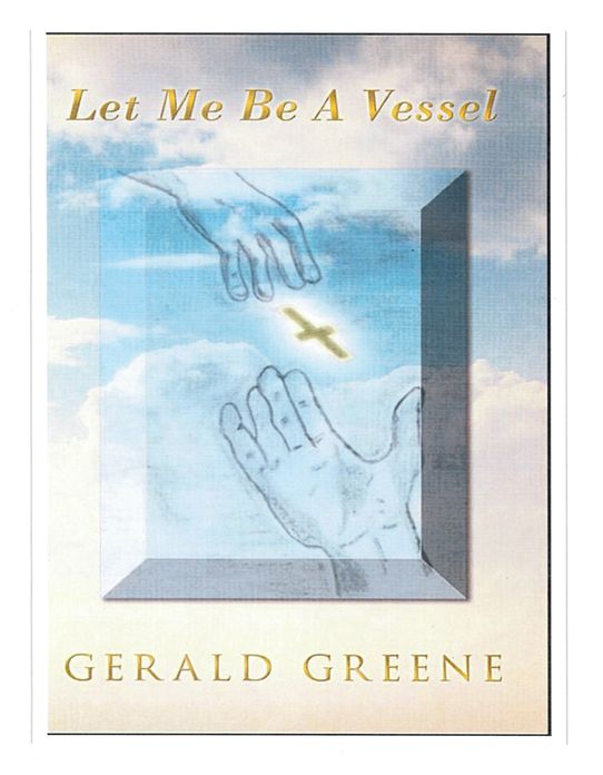 "Let Me Be A Vessel"