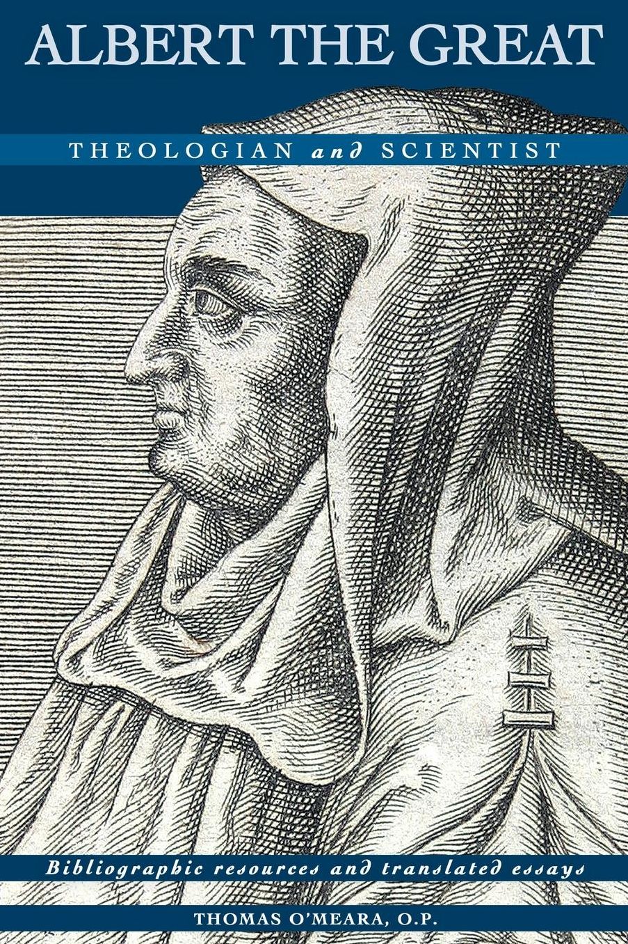 Albert the Great: Theologian and Scientist
