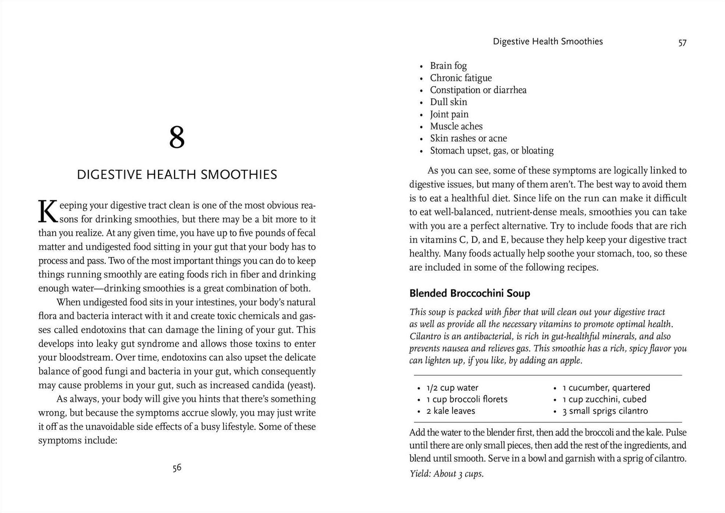 Smoothie Recipe Book: 150 Smoothie Recipes Including Smoothies for Weight Loss and Smoothies for Optimum Health