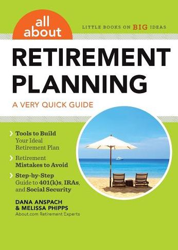 All About Retirement Planning:: A Very Quick Guide