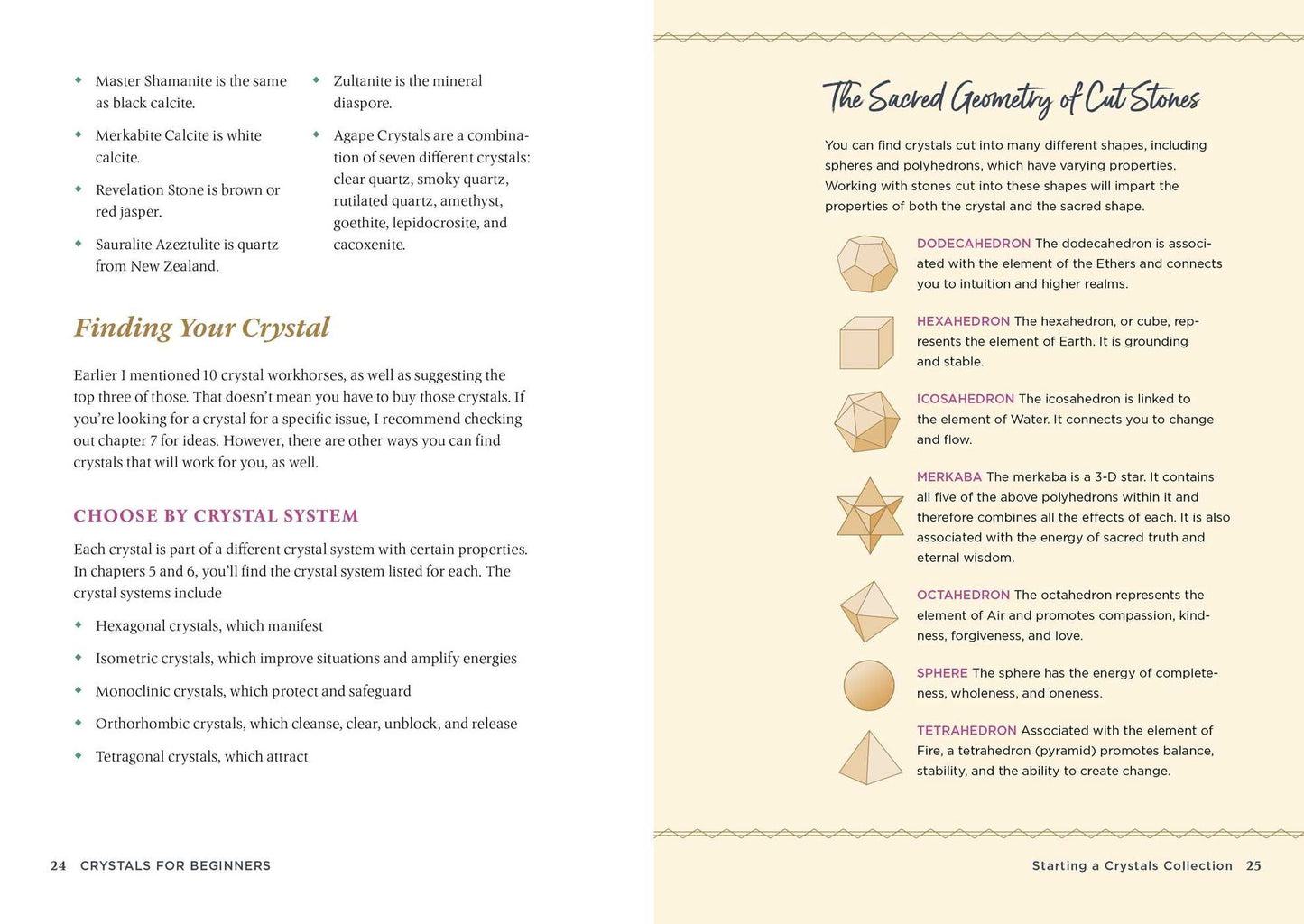 Crystals for Beginners: The Guide to Get Started with the Healing Power of Crystals