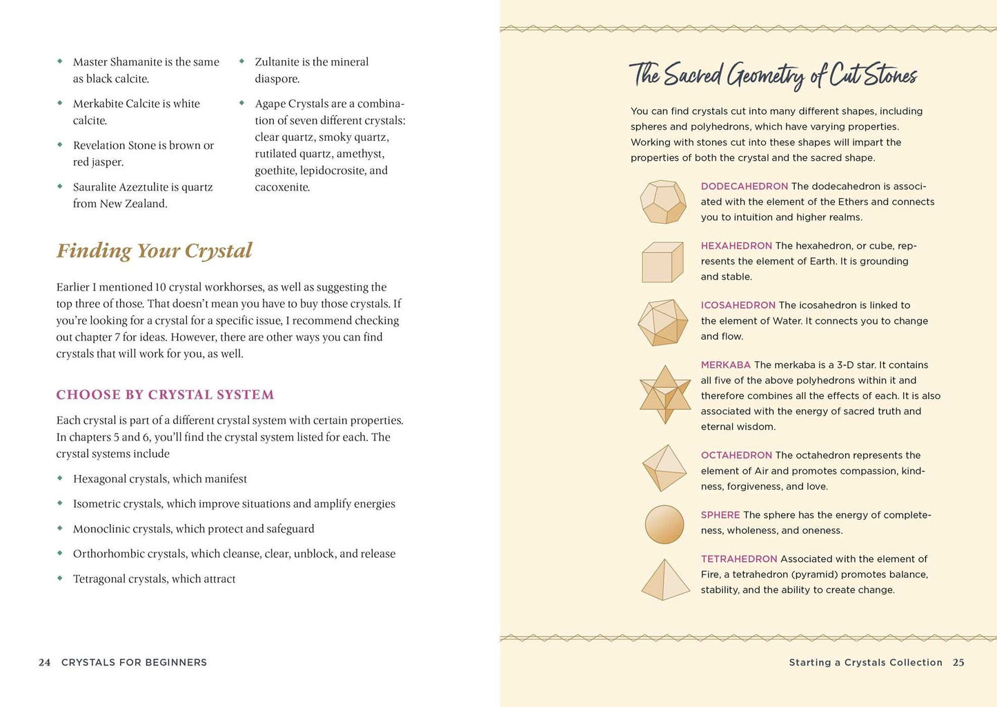 Crystals for Beginners: The Guide to Get Started with the Healing Power of Crystals