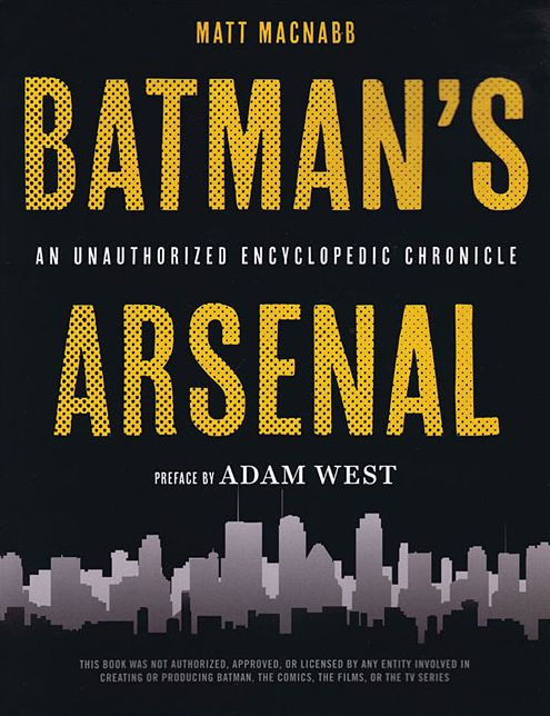 Batman's Arsenal: An Encyclopedic Chronicle
