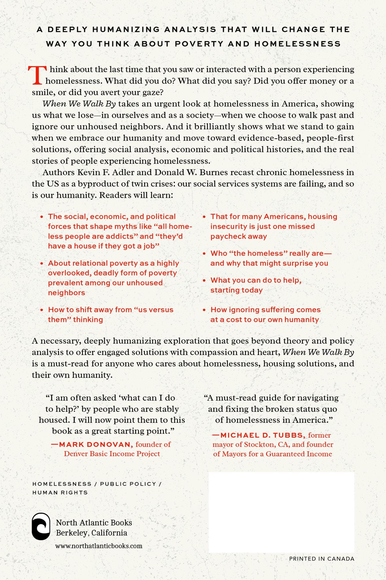 When We Walk By: Forgotten Humanity, Broken Systems, and the Role We Can Each Play in Ending Homelessness in America