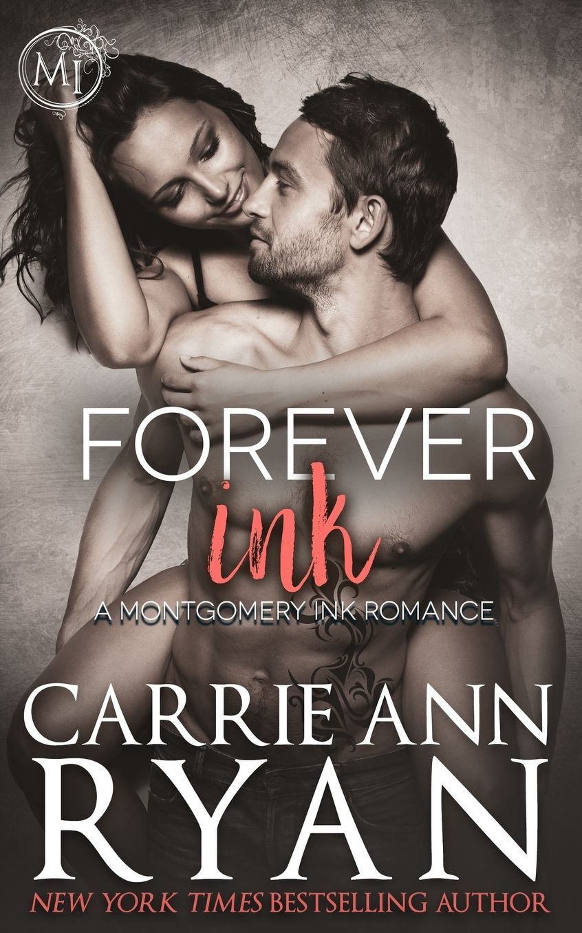 Forever Ink (Montgomery Ink Series #1.5)