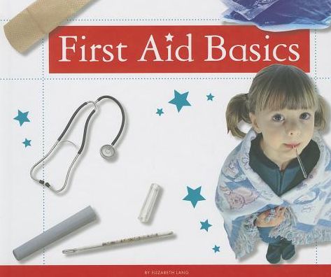 First Aid Basics