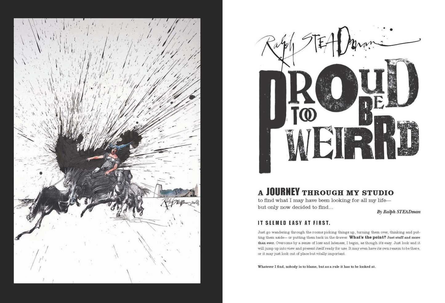 Ralph Steadman: Proud Too Be Weirrd: Limited Edition