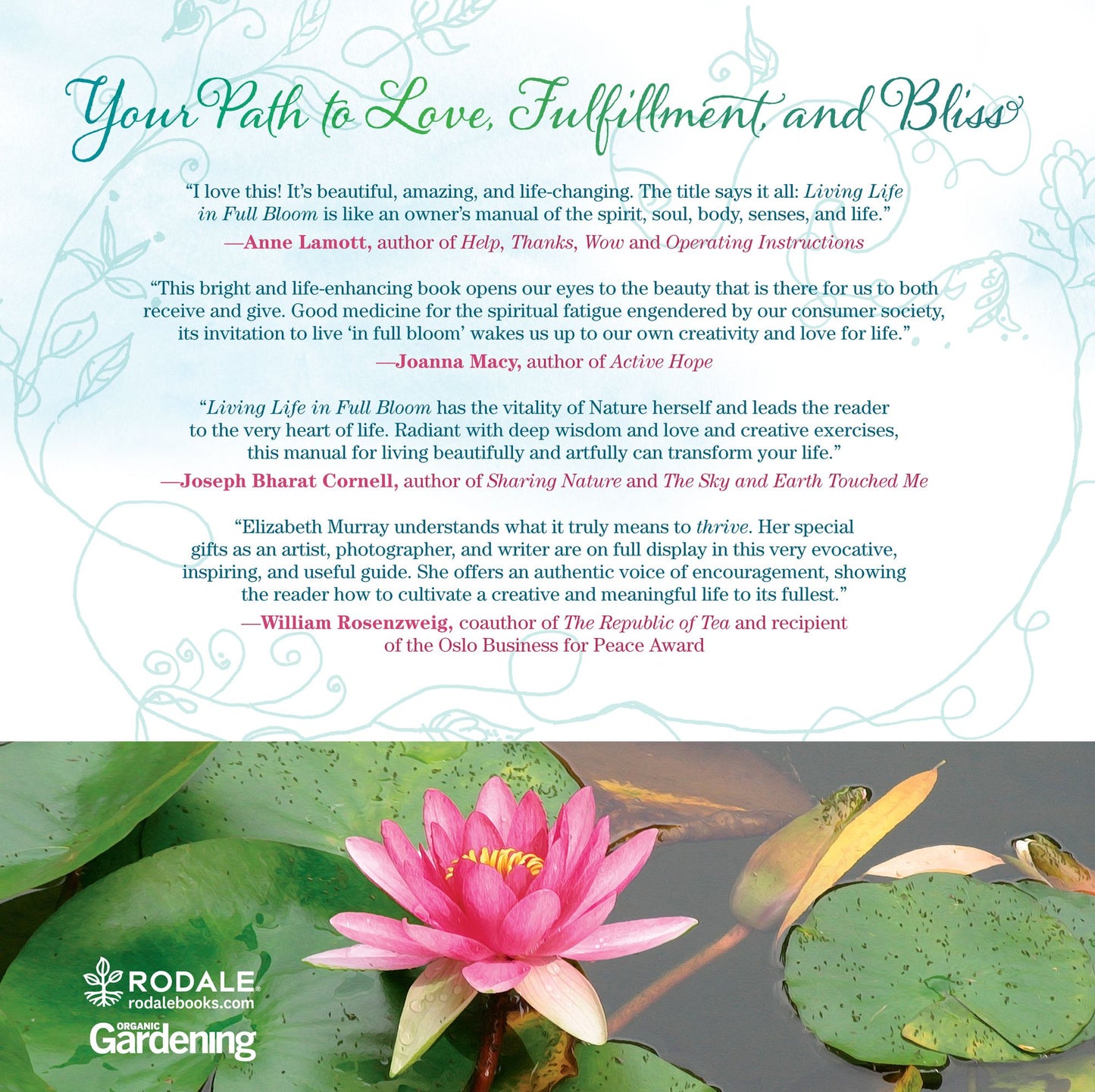 Living Life in Full Bloom: 120 Daily Practices to Deepen Your Passion, Creativity & Relationships