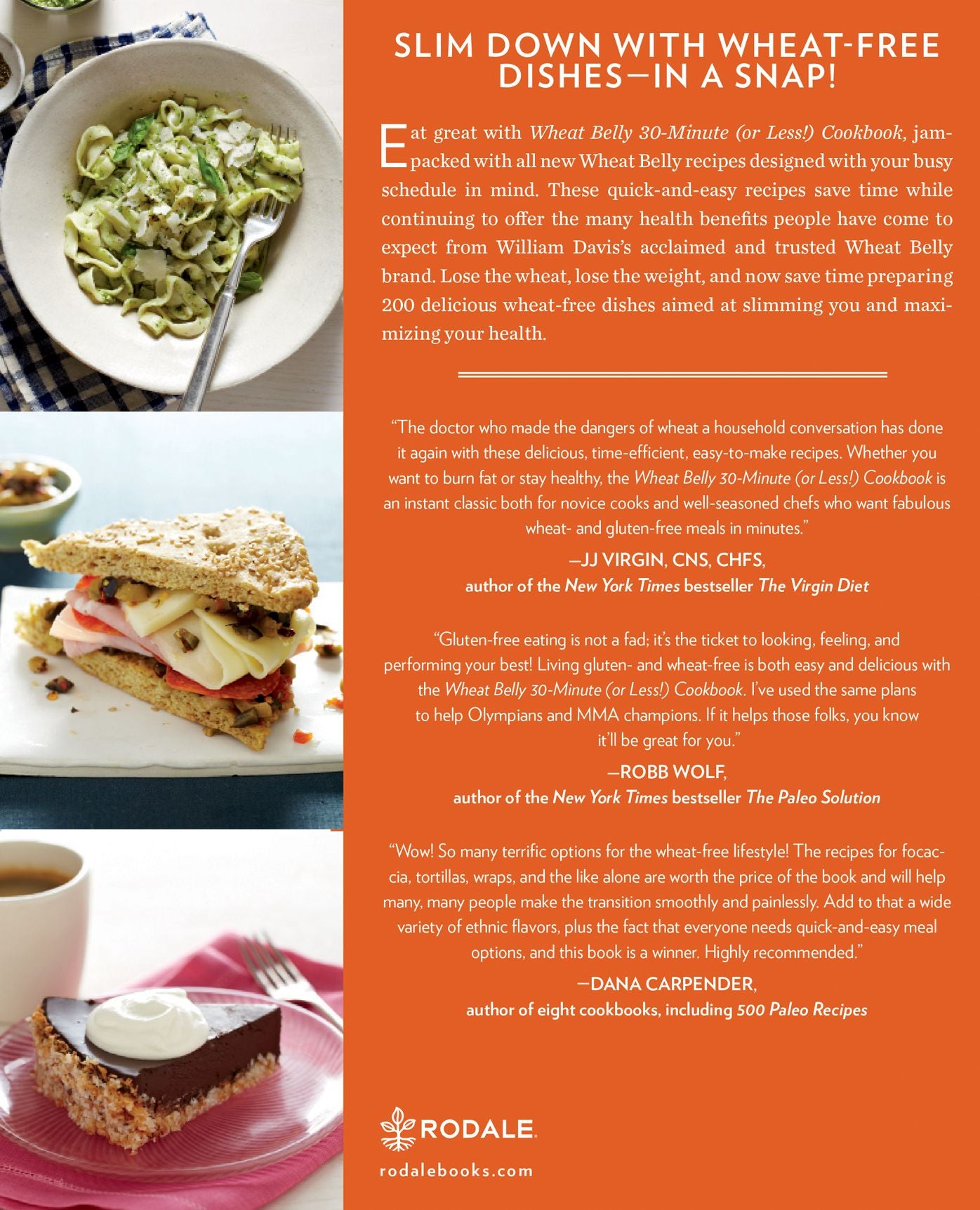 Wheat Belly 30-Minute (Or Less!) Cookbook: 200 Quick and Simple Recipes to Lose the Wheat, Lose the Weight, and Find Your Path Back to Health