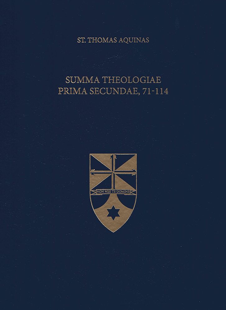 Summa Theologiae Prima Secundae, 71-114 (Latin-English Edition)