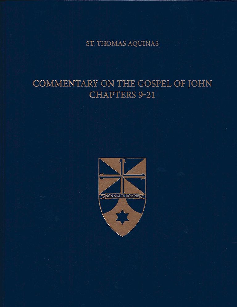 Commentary on the Gospel of John 9-21 (Latin-English Edition)