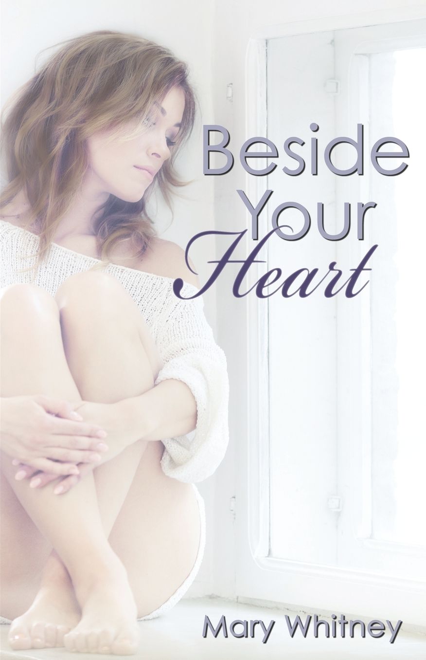 Beside Your Heart