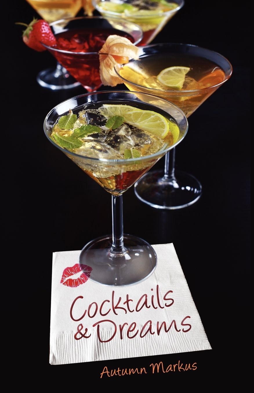 Cocktails and Dreams