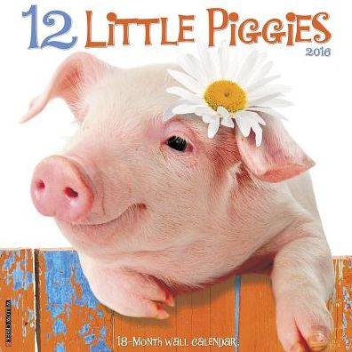 2016 12 Little Piggies Wall Calendar