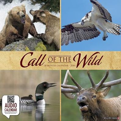 2016 Call of the Wild Wall Calendar