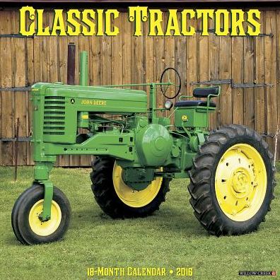 2016 Classic Tractors Wall Calendar
