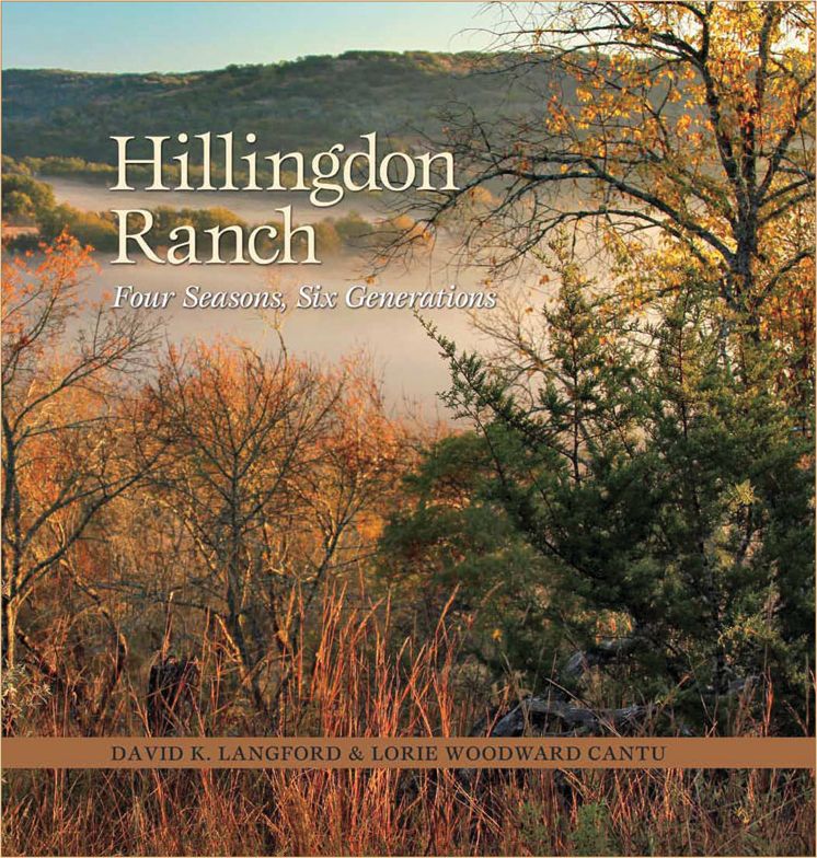 Hillingdon Ranch: Four Seasons, Six Generations