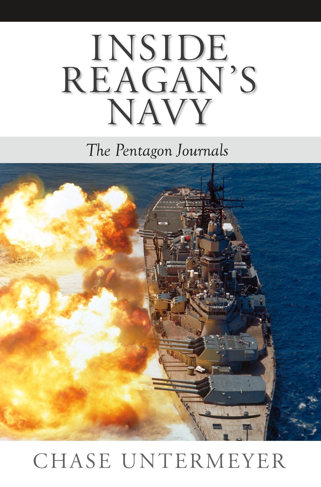 Inside Reagan's Navy: The Pentagon Journals