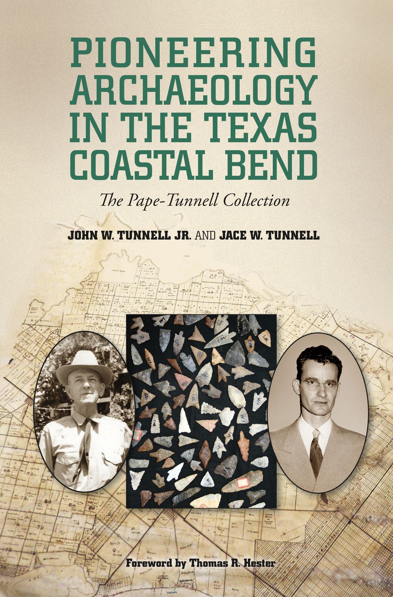 Pioneering Archaeology in the Texas Coastal Bend: The Pape-Tunnell Collection